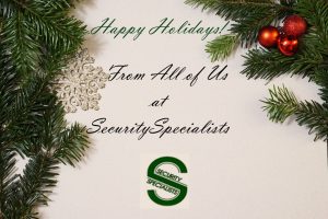 happy holidays from Security Specialists, Security Specialists Holiday Wishes, Merry Christmas from Security Specialists